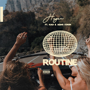 Routine (Explicit)