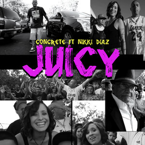 Juicy(feat. Nikki Diaz)