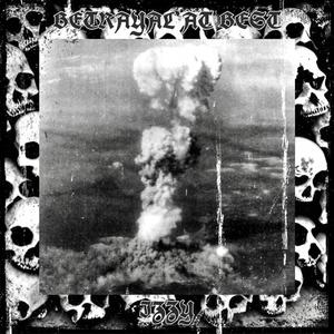 BETRAYAL AT BEST (Explicit)