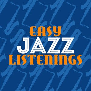 Easy Jazz Listenings