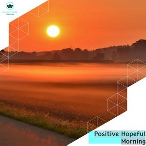 Positive Stillness (Original Mix)