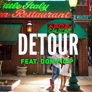 Detour (feat. Don Zio P) (Explicit)