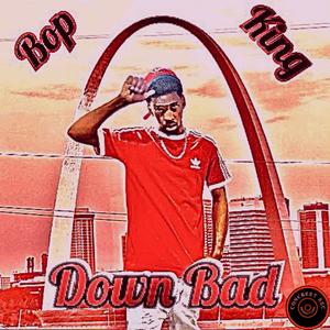 Down Bad (Explicit)