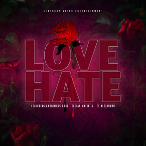LOVE/HATE (Explicit)