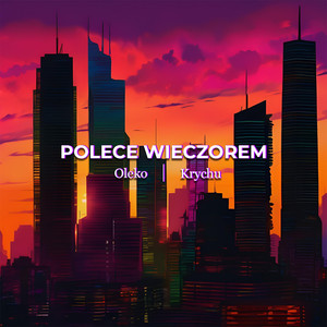 Polecę wieczorem (Explicit)