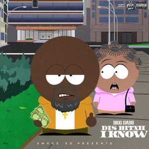 Dis Bitxh I Know (Explicit)