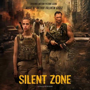 Silent Zone (Original Motion Picture Soundtrack)