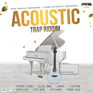 Acoustic Trap Riddim (Explicit)