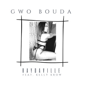 GWO BOUDA (Explicit)