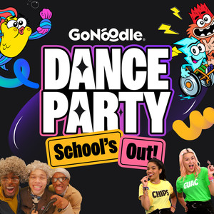 GoNoodle Dance Party: School’s Out!