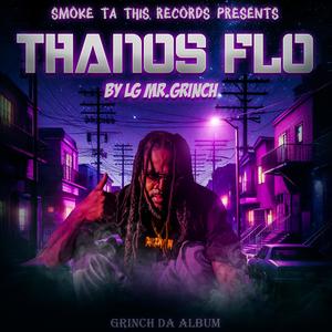 THANOS FLO (Explicit)