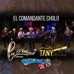 El Comandante Cholo (feat. Tany Y La Excelencia) [En vivo]