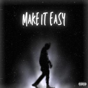 Make It Easy (Explicit)