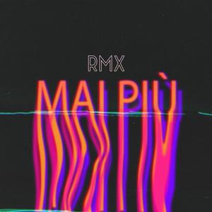 Mai Più (feat. Doctor Syntropy) (Remix)