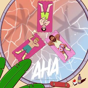 Aha (feat. Billy M.) (Explicit)