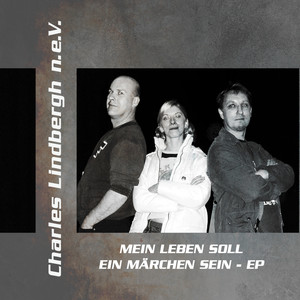 Mein Leben soll ein Märchen sein EP