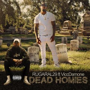 Dead Homies (Explicit)