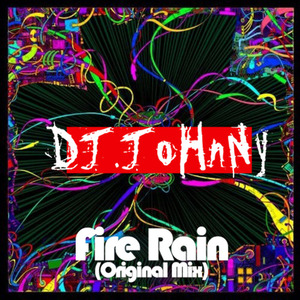 Fire Rain (Original Mix)