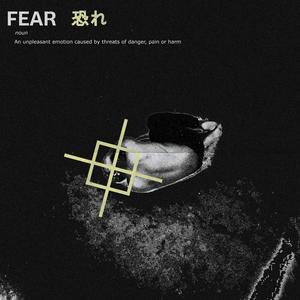 FEAR (Explicit)