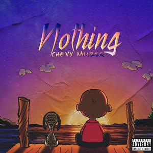 Nothing (feat. Sariah) [Explicit]