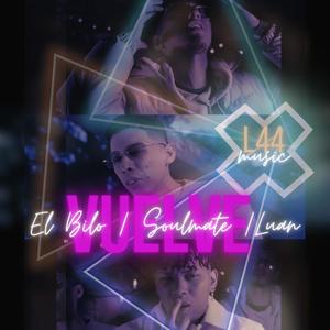 VUELVE (feat. Luan & Soul_Mate)