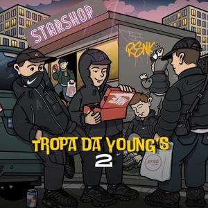 Tropa da Youngs 2 (Explicit)