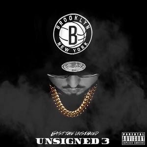 Unsigned 3 (Deluxe) [Explicit]