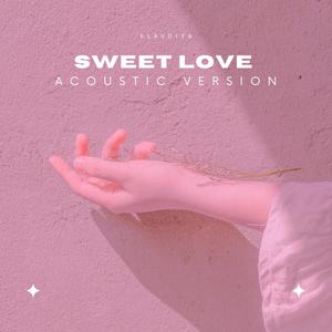 Sweet Love (acoustic version)