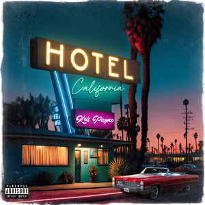 Hotel California (Explicit)