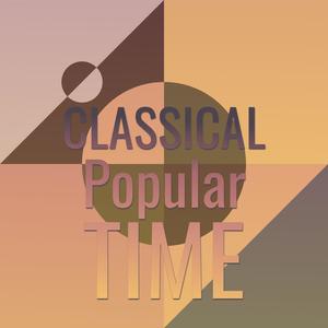 Classical Popular Time