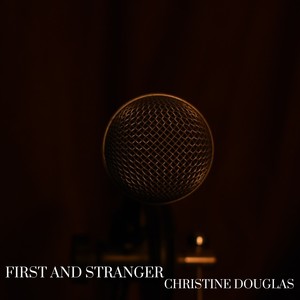 First and Stranger