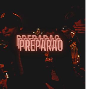 PREPARAO (feat. TEIKI.PRODD & M.LABRA)