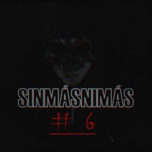 Sinmásnimás #6 (Explicit)