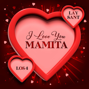 I Love You Mamita