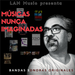 Músicas Nunca Imaginadas (Banda Sonora Original)