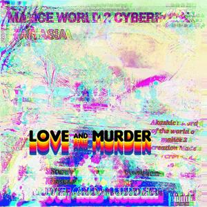 Cyberpunk Fantasia Love and Murder (Explicit)