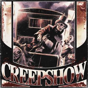 CREEPSHOW (Explicit)