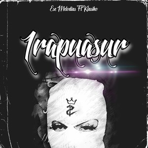 Irapuasur (Explicit)