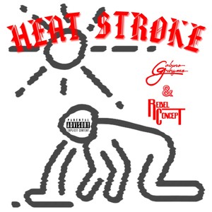 Heat Stroke (Explicit)