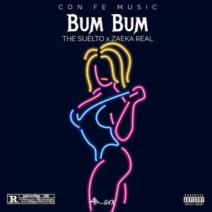 Bum Bum (feat. zaeka Rial)