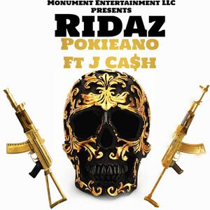 Ridaz (feat. J Cash) [Explicit]