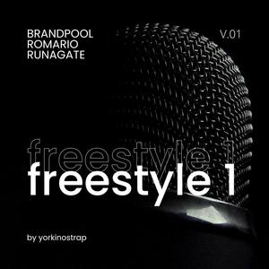 Freestyle session 1 (feat. Romario & Runagate) [Explicit]