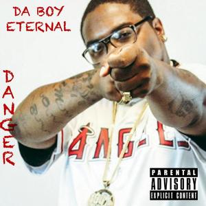 Danger (Explicit)