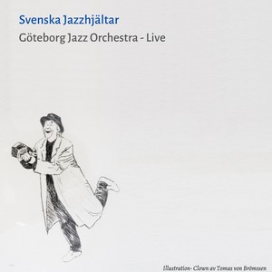 Svenska jazzhjältar (Live)