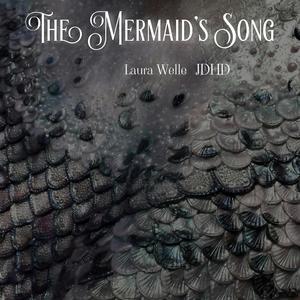 The Mermaid's Song (feat. JDHD)