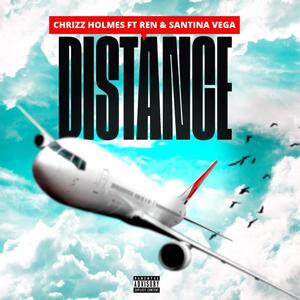 Distance (feat. SANTINA VEGA & Ren) (Explicit)