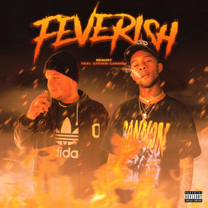 Feverish (Explicit)