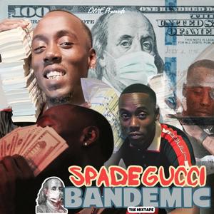 Bandemic (Explicit)