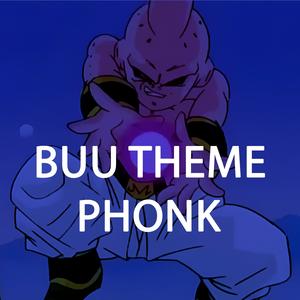 BUU THEME PHONK