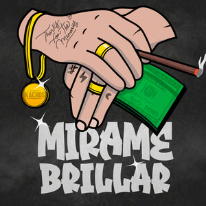 Mírame Brillar (Explicit)